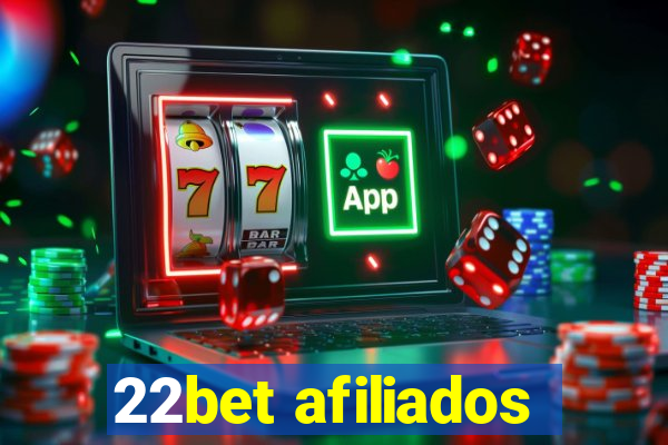 22bet afiliados