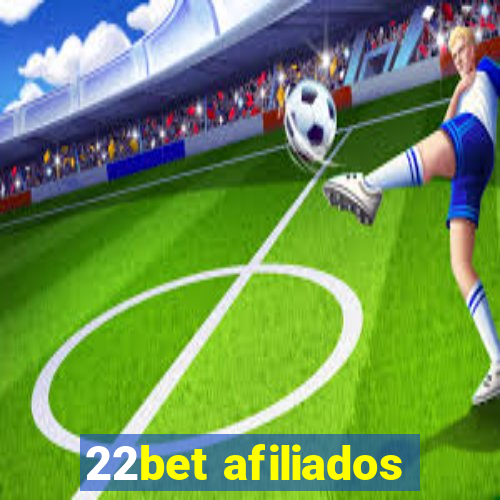 22bet afiliados