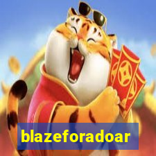 blazeforadoar