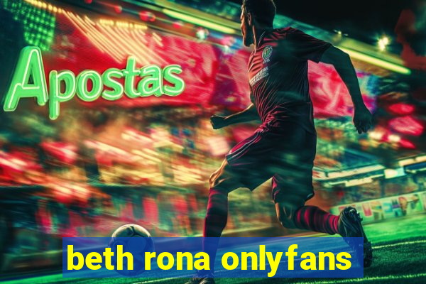 beth rona onlyfans