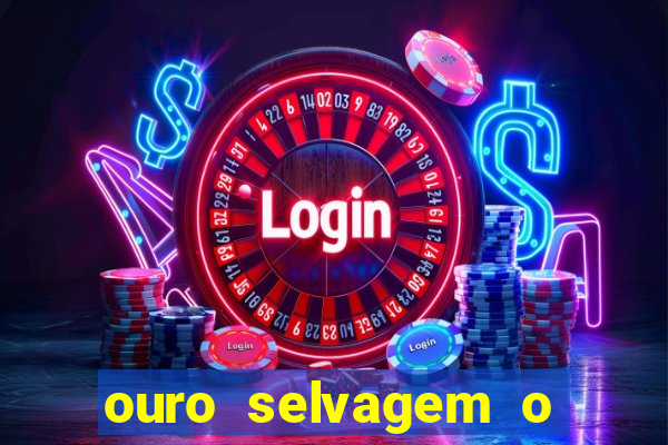 ouro selvagem o que aconteceu na vida real