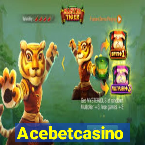 Acebetcasino