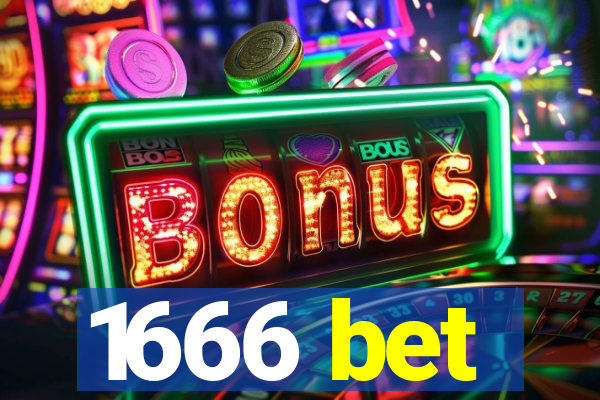 1666 bet