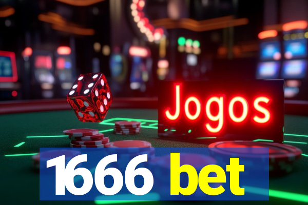 1666 bet