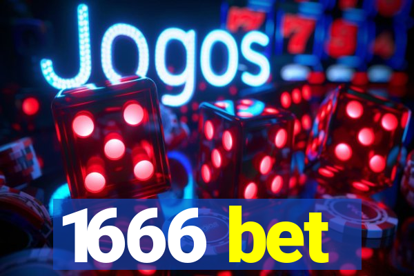 1666 bet