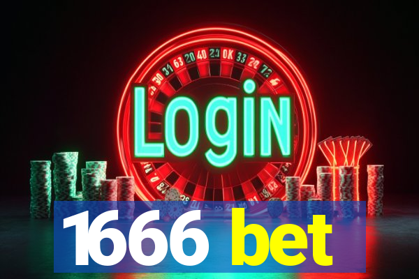 1666 bet