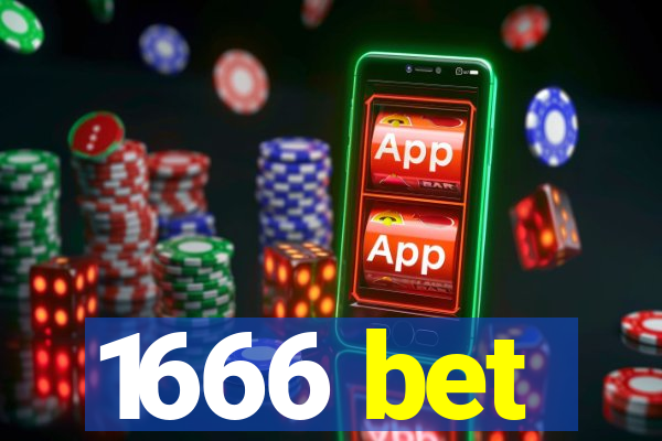 1666 bet