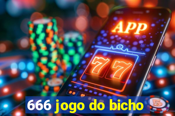 666 jogo do bicho