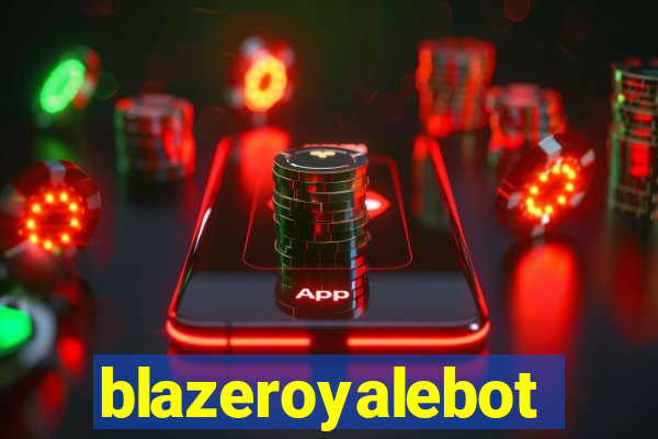 blazeroyalebot