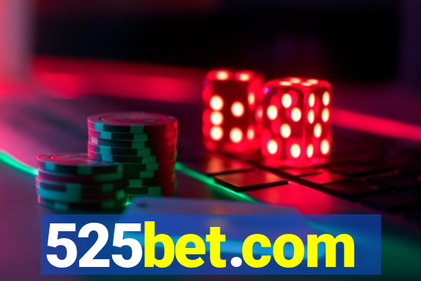 525bet.com