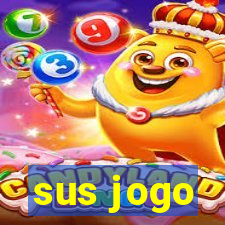 sus jogo