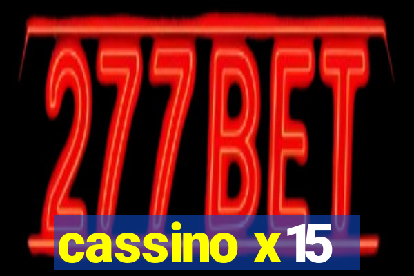 cassino x15