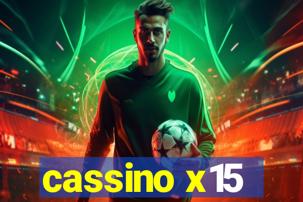 cassino x15