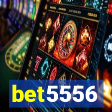 bet5556