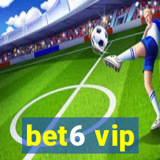 bet6 vip