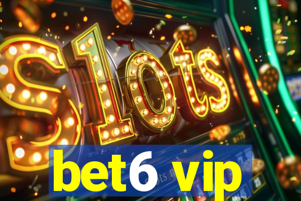 bet6 vip