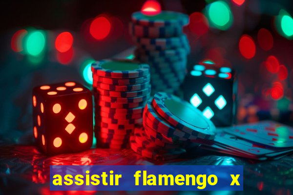 assistir flamengo x bahia multicanais