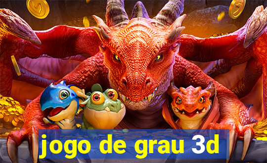 jogo de grau 3d