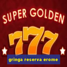 gringa reserva erome