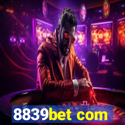 8839bet com