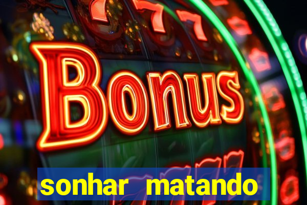 sonhar matando porco jogo do bicho