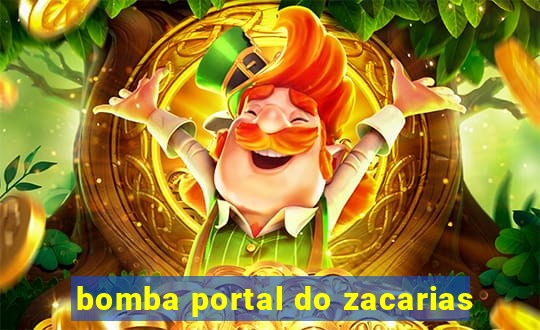 bomba portal do zacarias