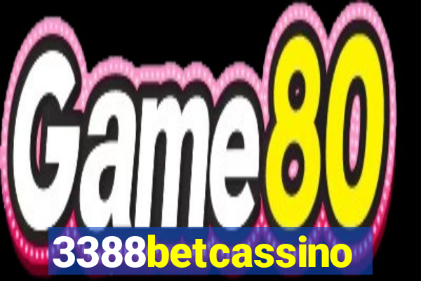 3388betcassino