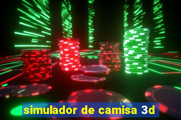 simulador de camisa 3d