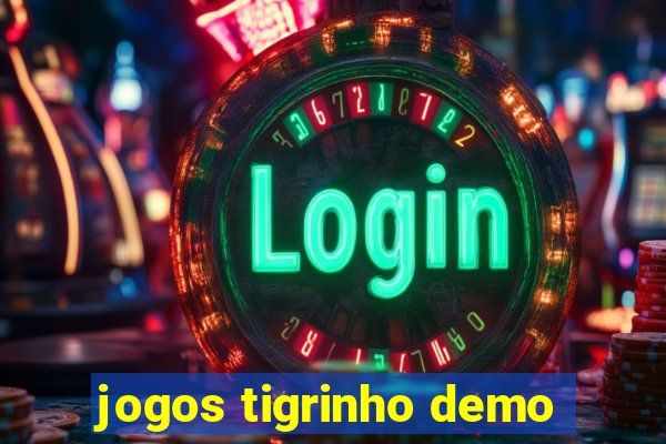 jogos tigrinho demo