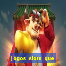 jogos slots que pagam no cadastro