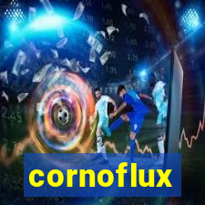 cornoflux