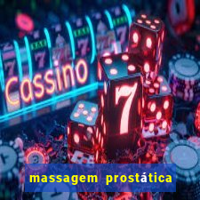 massagem prostática são paulo