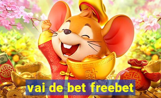 vai de bet freebet