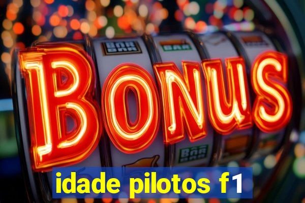 idade pilotos f1