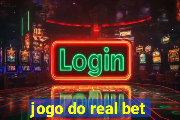 jogo do real bet