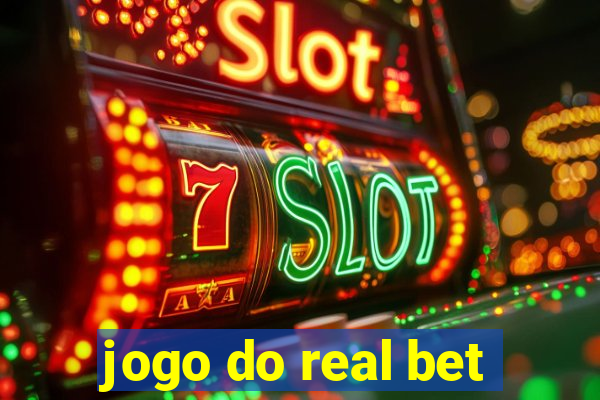 jogo do real bet