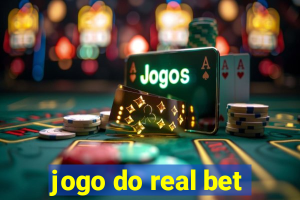 jogo do real bet