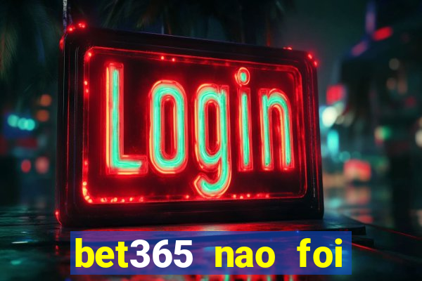 bet365 nao foi possivel processar seu deposito