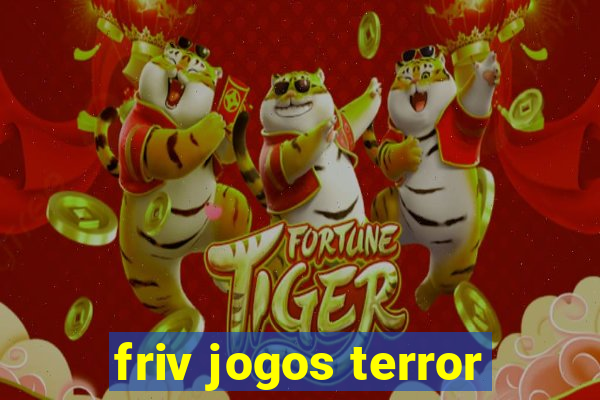 friv jogos terror