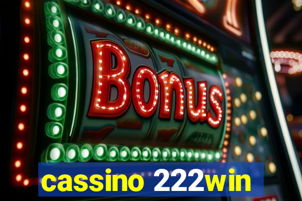 cassino 222win