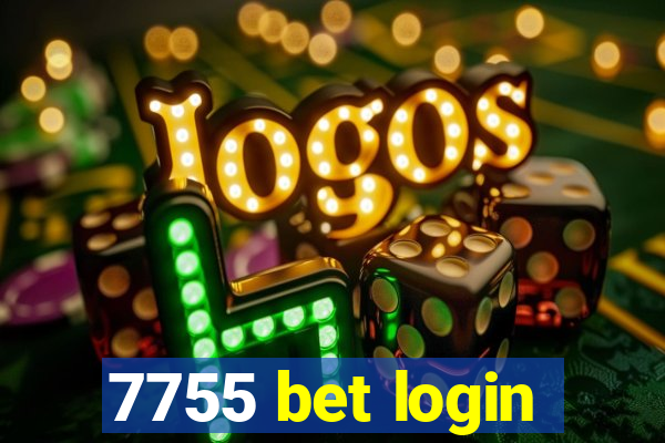 7755 bet login