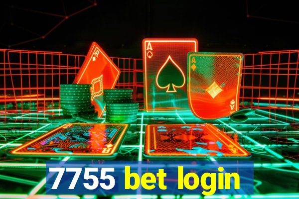 7755 bet login