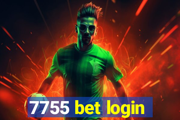 7755 bet login