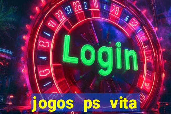 jogos ps vita download pkg