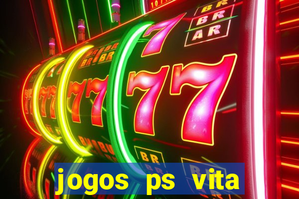 jogos ps vita download pkg