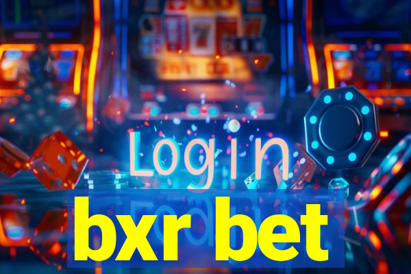 bxr bet