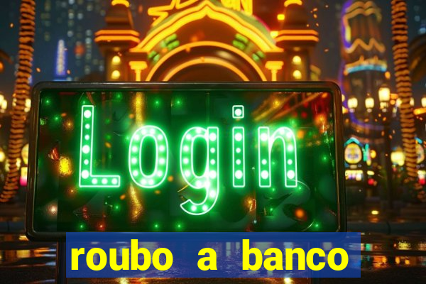 roubo a banco nesta madrugada