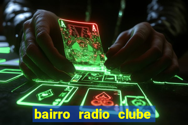 bairro radio clube em santos