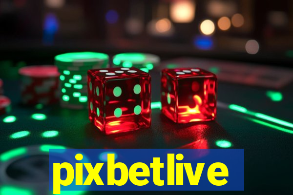 pixbetlive