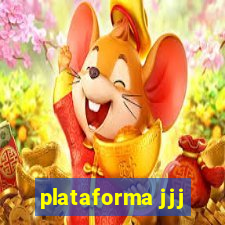 plataforma jjj